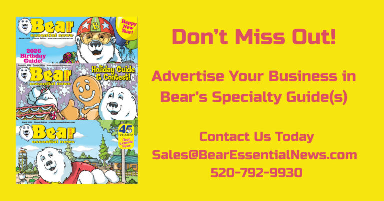 Don't miss out! Advertise Your Business in Bear's Specialty Guide. Contact us today: Sales @Bear EssentialNews.com