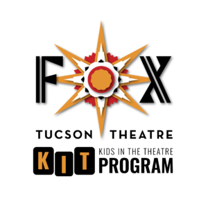 Fox Tucson Theatre School Tours