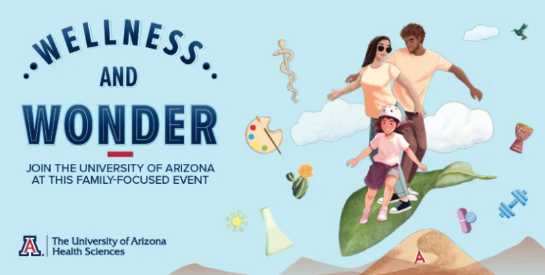 Wellness & Wonder at University of Arizona