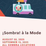 ¡Sombra! à la Mode – Leo’s Ice Cream Truck Tour