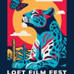 Free Loft Film Fest Preview Event