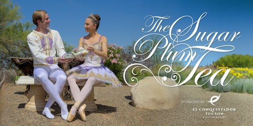 Ballet Tucson Presents The Sugar Plum Tea