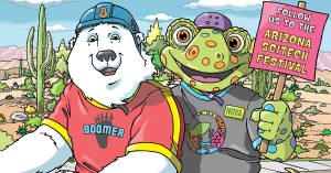 Boomer the polar bear and Nova the lizard smile while riding a bike in the desert and hold a sign that says “Follow us to the Arizona SciTech Festival.”