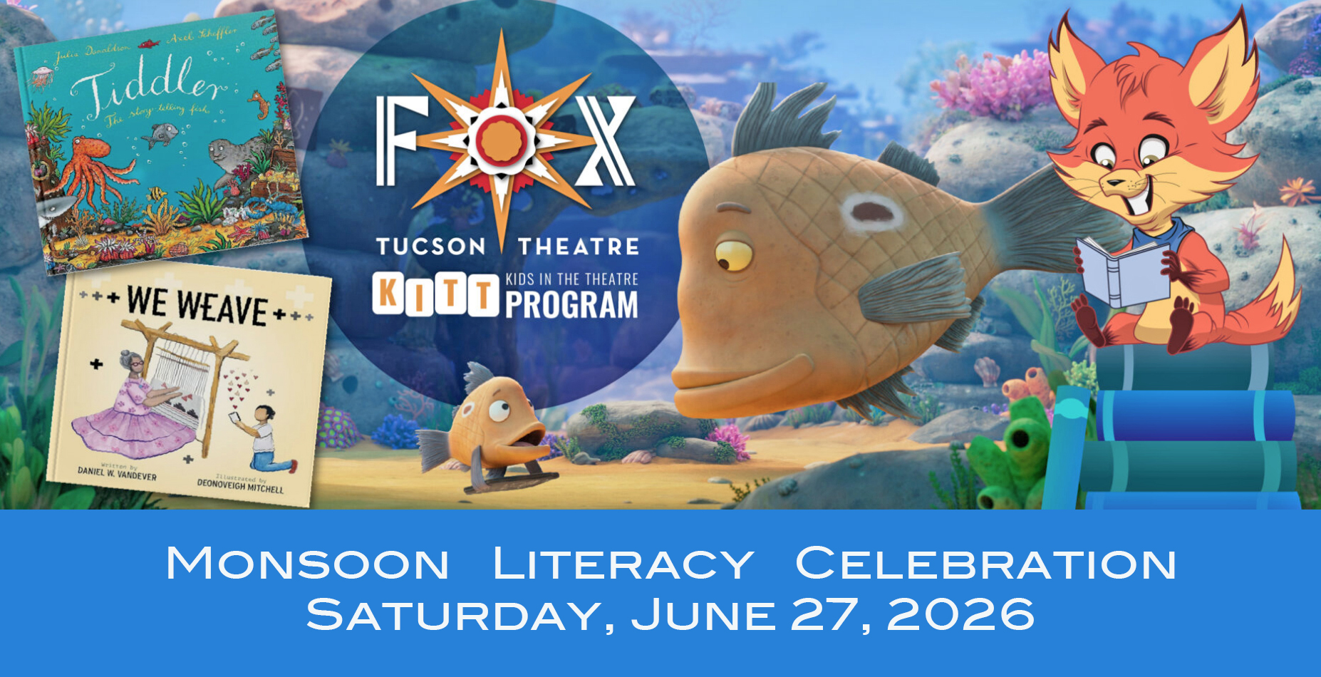Monsoon Literacy Celebration at Fox Tucson Theatre
