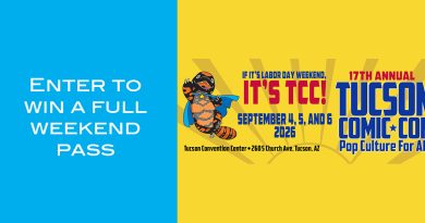 Win A Full Weekend Pass to Tucson Comic-Con