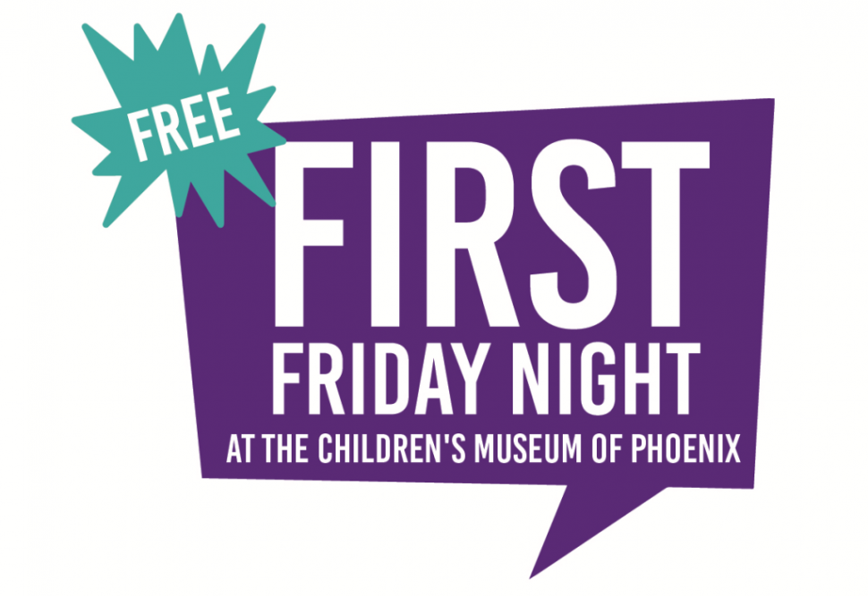 Free First Friday at Children's Museum Phoenix