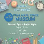Teacher Appreciation Night at Pima Air & Space Museum