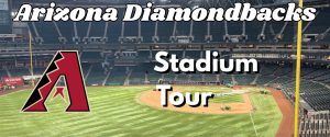 Arizona Diamondbacks Ballpark Tours Arizona Diamondbacks Ballpark Tours
