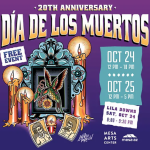 Dia de los Muertos Festival–Mesa